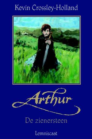 Arthur - Kevin Crossley-Holland Arthur - Kevin Crossley-Holland