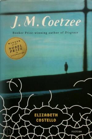 Elizabeth Costello - J. M. Coetzee Elizabeth Costello - J. M. Coetzee