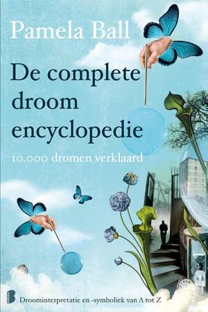 De complete droomencyclopedie - Pamela Ball De complete droomencyclopedie - Pamela Ball