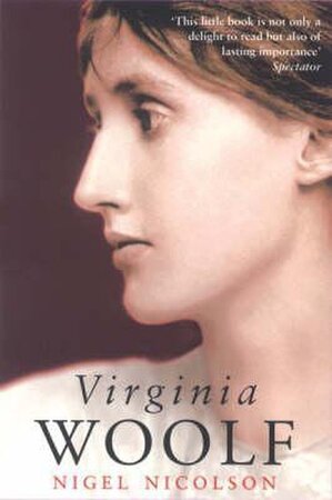 Virginia Woolf - Nigel Nicolson