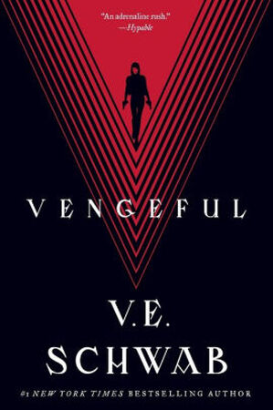 Vengeful - Victoria Schwab Vengeful - Victoria Schwab