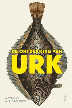 Urk - Matthias M.R. Declercq Urk - Matthias M.R. Declercq