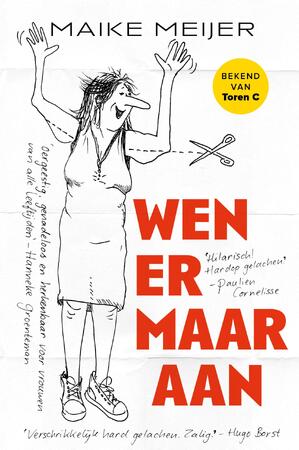 Wen er maar aan - Maike Meijer Wen er maar aan - Maike Meijer