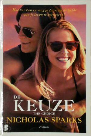 De keuze - Nicholas Sparks