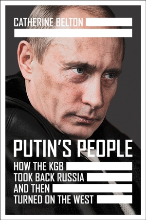 Putin's people - Catherine Belton Putin's people - Catherine Belton