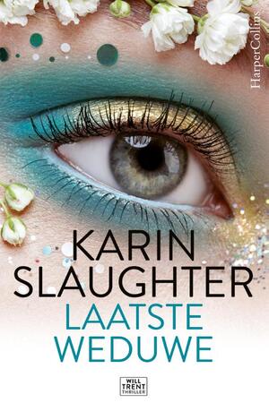 Laatste weduwe - Karin Slaughter Laatste weduwe - Karin Slaughter