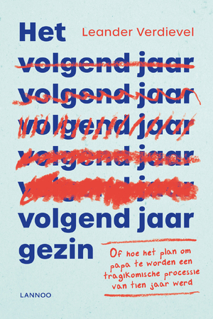 Het volgend-jaar-gezin - Leander Verdievel