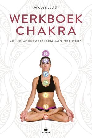 Werkboek chakra's - Anodea Judith Werkboek chakra's - Anodea Judith