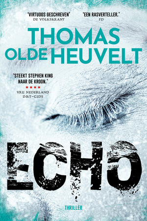 Echo - Thomas Olde Heuvelt Echo - Thomas Olde Heuvelt