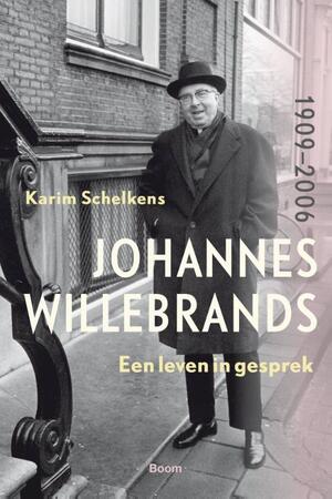 Johannes Willebrands (1909-2006) - Karim Schelkens Johannes Willebrands (1909-2006) - Karim Schelkens