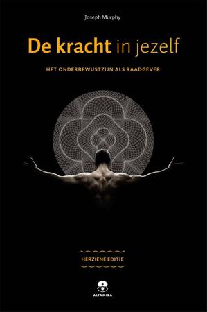 De kracht in jezelf - Joseph Murphy De kracht in jezelf - Joseph Murphy