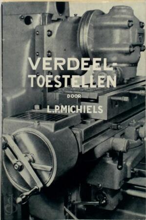 Verdeeltoestellen - L.P. Michiels Verdeeltoestellen - L.P. Michiels
