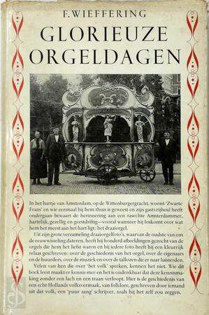 Glorieuze orgeldagen - Frans Wieffering
