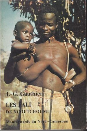 Les fali de ngoutchoumi - J-C Gauthier