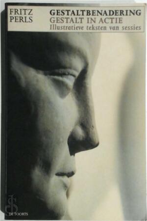 Gestaltbenadering, Gestalt in actie - F. Perls, David Grabijn
