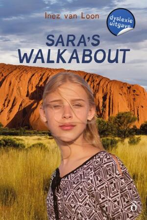 Sara's Walkabout - Inez van Loon Sara's Walkabout - Inez van Loon