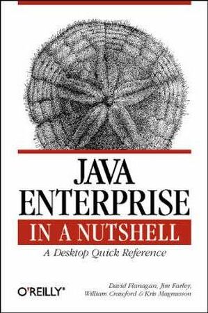 Java Enterprise in a nutshell - David Flanagan, William Crawford Java Enterprise in a nutshell - David Flanagan, William Crawford