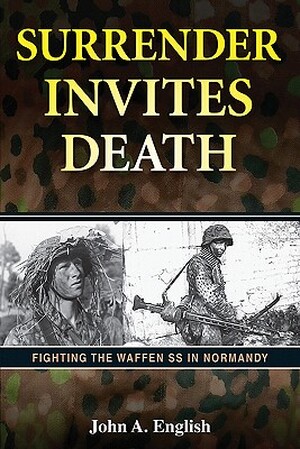 Surrender Invites Death - John A. English Surrender Invites Death - John A. English