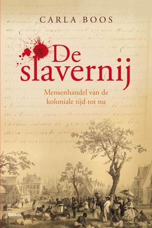 De slavernij - Carla Boos De slavernij - Carla Boos