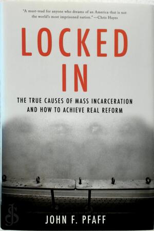 Locked In - John F. Pfaff