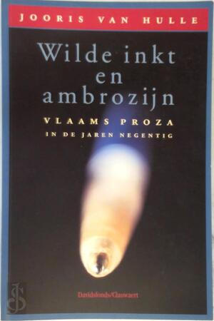 Wilde inkt en ambrozijn - J. van Hulle