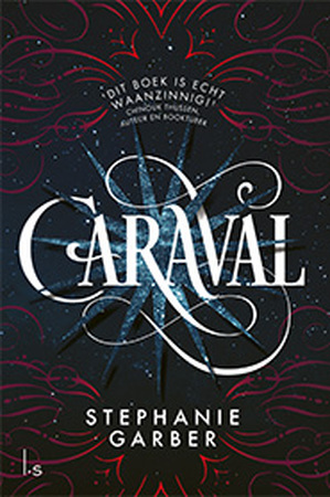 Caraval - Stephanie Garber Caraval - Stephanie Garber