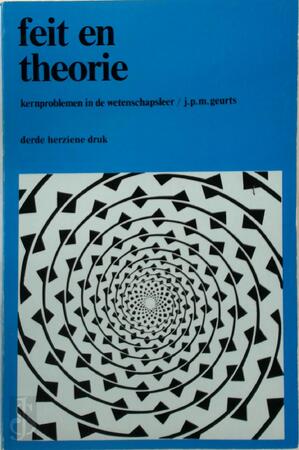 Feit en theorie - J.P.M. Geurts