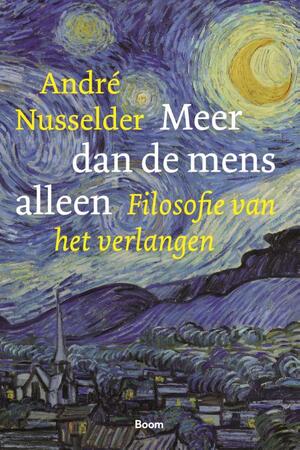 Meer dan de mens alleen - André Nusselder Meer dan de mens alleen - André Nusselder