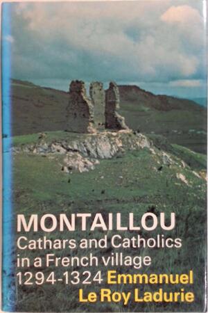 Montaillou - Emmanuel Le Roy Ladurie Montaillou - Emmanuel Le Roy Ladurie