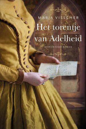 Het torentje van Adelheid - Marja Visscher