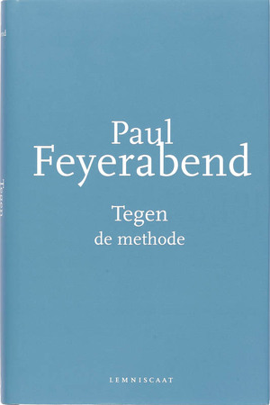 Tegen de methode - Paul Feyerabend