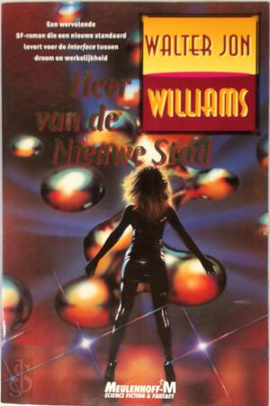 Heer van de nieuwe stad - W.J. Williams
