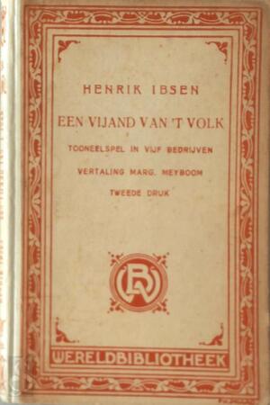 Een vijand van 't volk - Henrik Ibsen Een vijand van 't volk - Henrik Ibsen