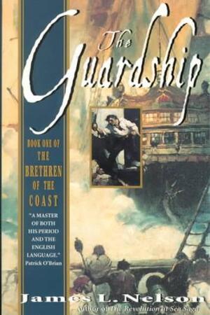 The Guardship - James L. Nelson