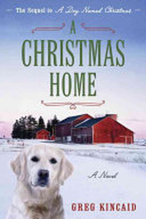 A Christmas Home - Gregory D. Kincaid