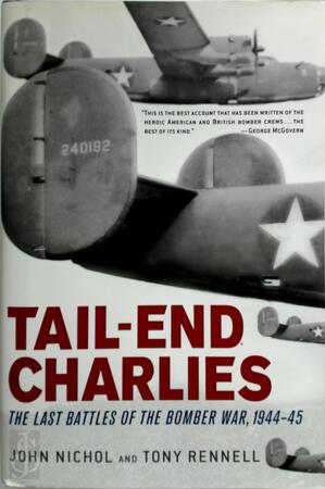 Tail-End Charlies - John Nichol, Tony Rennell Tail-End Charlies - John Nichol, Tony Rennell