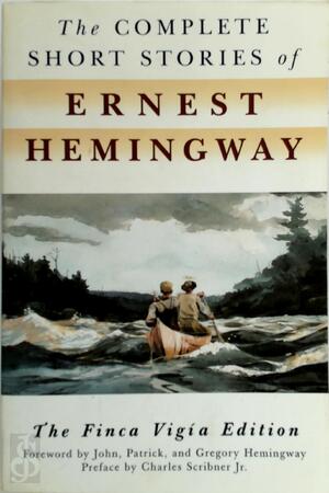 The complete short stories of Ernest Hemingway - Ernest Hemingway The complete short stories of Ernest Hemingway - Ernest Hemingway