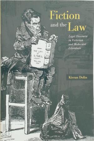Fiction and the Law - Kieran Dolin