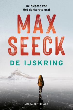 De ijskring - Max Seeck De ijskring - Max Seeck