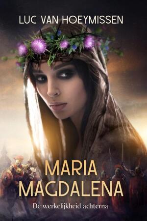 Maria Magdalena - Luc Van hoeymissen