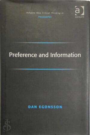 Preference and Information - Dan Egonsson