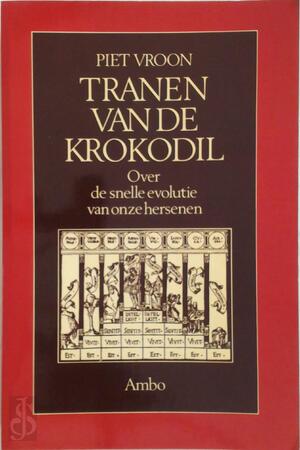 Tranen van de krokodil - Piet Vroon