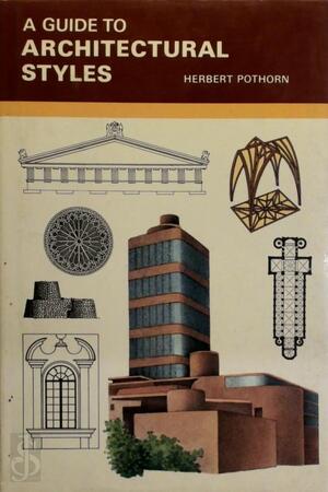 A Guide to Architectural Styles - Herbert Pothorn
