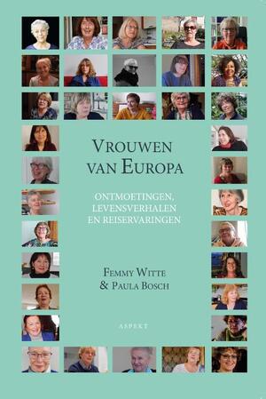 Vrouwen van Europa - Femmy Witte, Paula Bosch