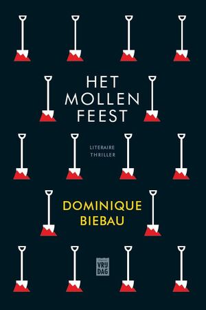 Het mollenfeest - Dominique Biebau Het mollenfeest - Dominique Biebau