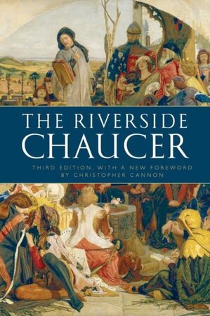 The Riverside Chaucer - Geoffrey Chaucer
