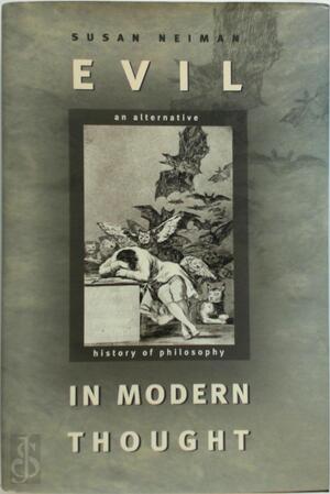 Evil in Modern Thought - Susan Neiman Evil in Modern Thought - Susan Neiman