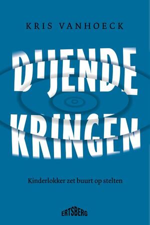 Dijende kringen - Kris Vanhoeck
