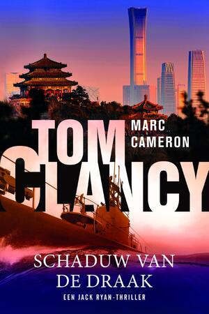 Tom Clancy Schaduw van de draak - Marc Cameron Tom Clancy Schaduw van de draak - Marc Cameron