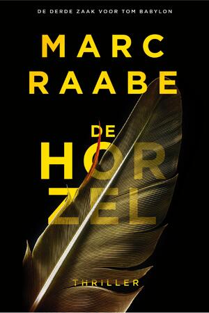 De horzel - Marc Raabe De horzel - Marc Raabe